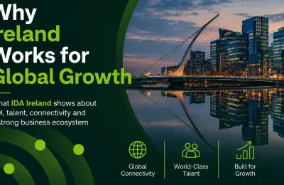 IDA Ireland Support: How International Businesses Can Benefit